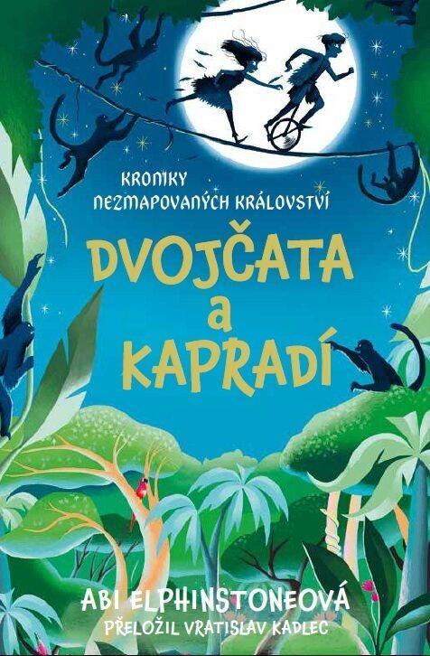 Kniha: Kroniky Nezmapovaných království: Jungledrop - Elphinstone Abi