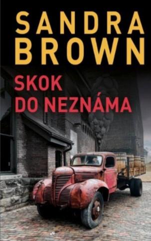 Kniha: Skok do neznáma - Brown Sandra