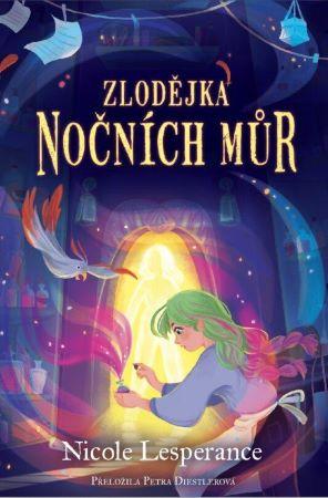 Kniha: Zlodějka nočních můr - Lesperanceová Nicole