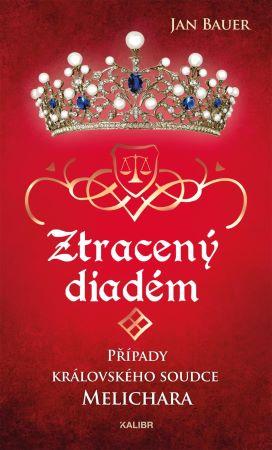 Kniha: Ztracený diadém - Jan Bauer