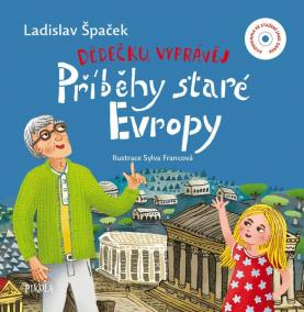 Dědečku, vyprávěj – Příběhy staré Evropy