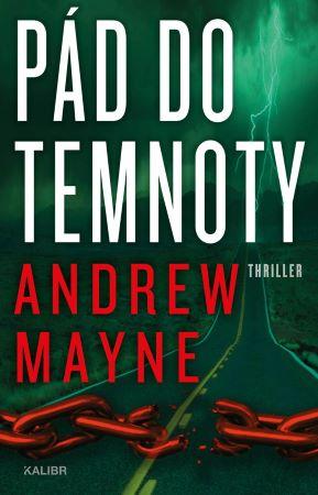 Kniha: Pád do temnoty - Mayne Andrew