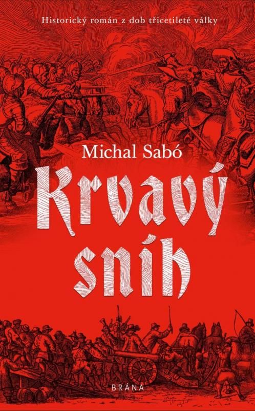 Kniha: Krvavý sníh - Sabó Michal