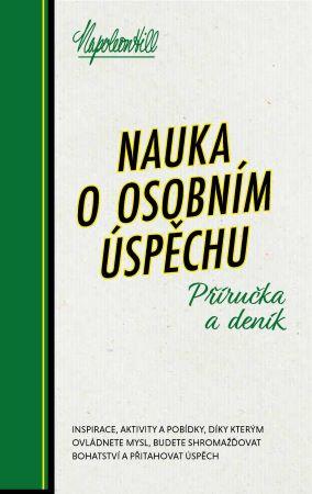 Kniha: Nauka o osobním úspěchu - Příručka a deník - Hill Napoleon