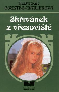 Kniha: Skřivánek z vřesoviště - Hedwiga Courths-Mahlerová