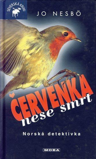 Kniha: Červenka nese smrt - Nesbo Jo