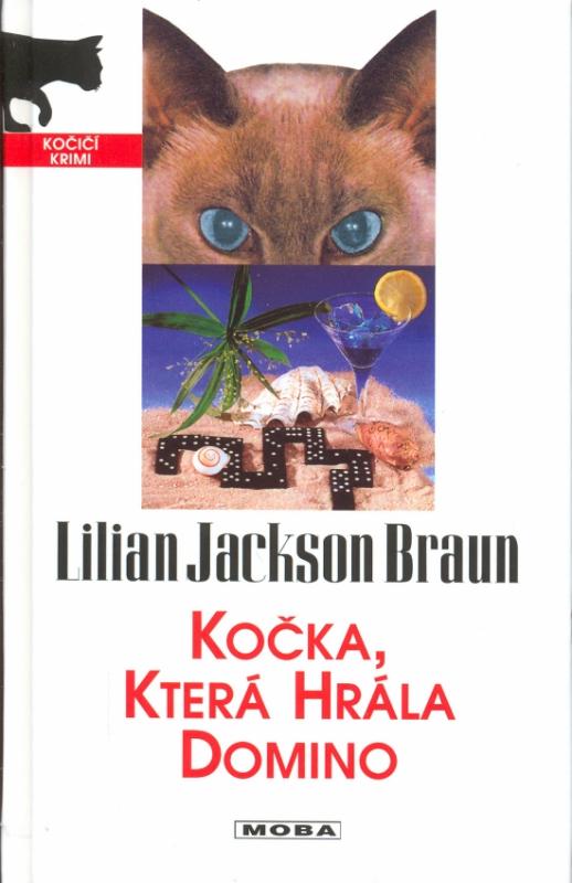 Kniha: Kočka, která hrála domino - Braun Lilian Jackson