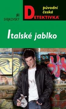 Kniha: Italské jablko - Jiří Svejkovský