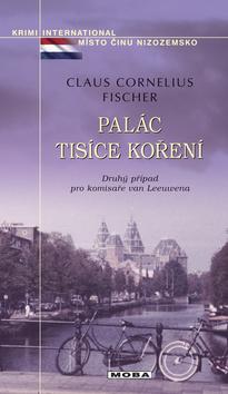 Kniha: Palác tisíce koření - Claus C. Fischer