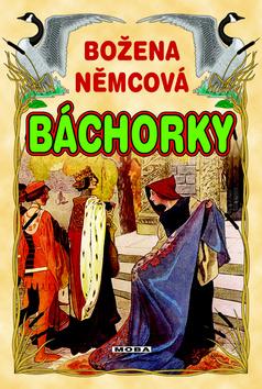 Kniha: Báchorky - Božena Němcová