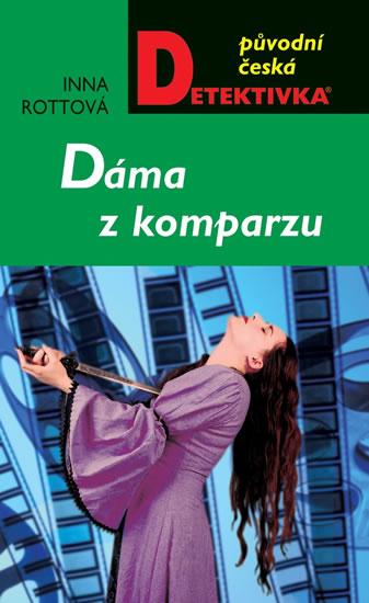 Kniha: Dáma z komparzu - Rottová Inna