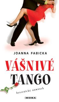 Kniha: Vášnivé tango - Joanna Fabicka