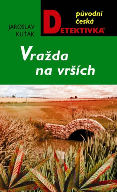 Kniha: Vražda na vršcích - Kuťák Jaroslav