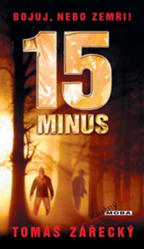 Kniha: 15mínus - Zářecký Tomáš