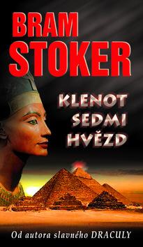 Kniha: Klenot sedmi hvězd - Bram Stoker