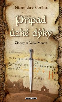 Kniha: Případ úzké dýky - Stanislav Češka