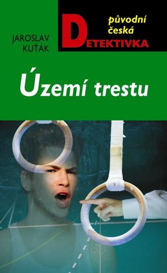 Kniha: Území trestu - Kuťák Jaroslav