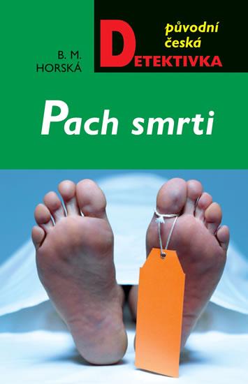 Kniha: Pach smrti - Horská B. M.