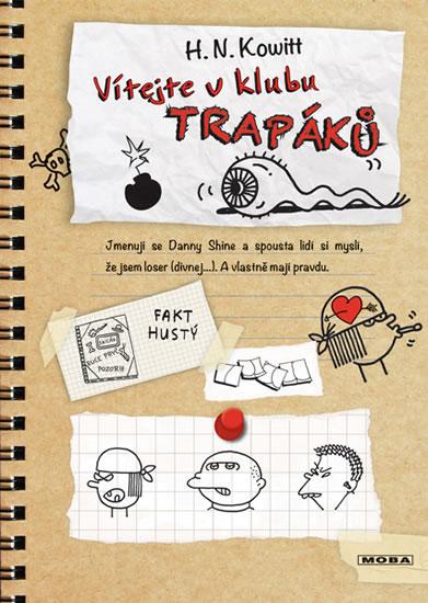 Kniha: Vítejte v klubu trapáků - Kowitt N. H.