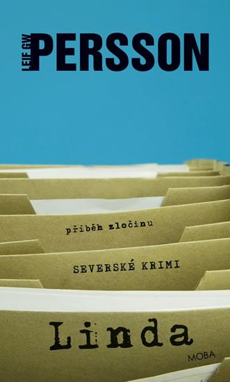 Kniha: Linda - příběh zločinu - Persson Leif GW
