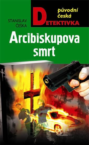 Kniha: Arcibiskupova smrt - Češka Stanislav