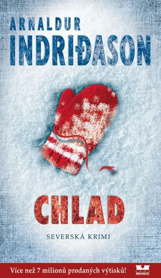 Kniha: Chlad - Severská krimi - Indridason Arnaldur