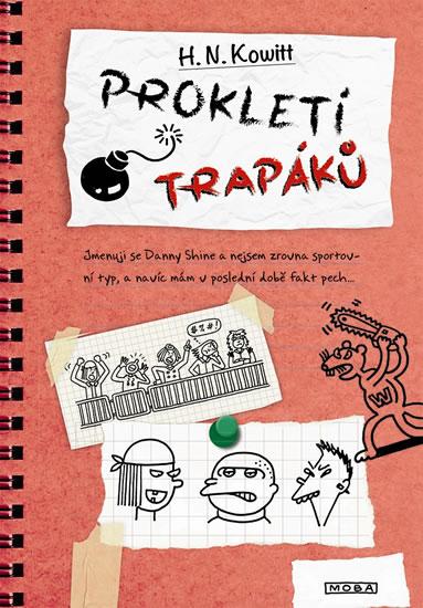 Kniha: Prokletí trapáků - Kowitt N. H.