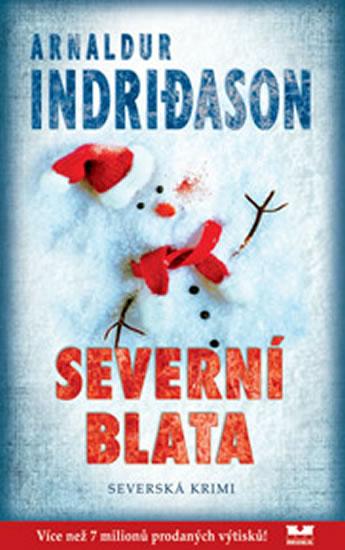 Kniha: Severní blata - Severská krimi - Indridason Arnaldur