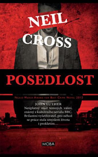 Kniha: Posedlost - Cross Neil