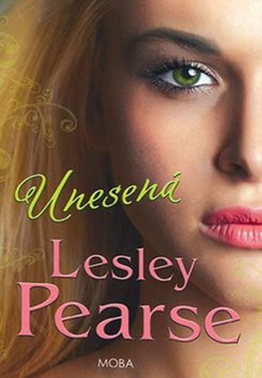 Kniha: Unesená - Pearse Lesley