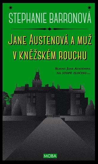 Kniha: Jane Austenová a muž v kněžském rouchu - Barronová Stephanie