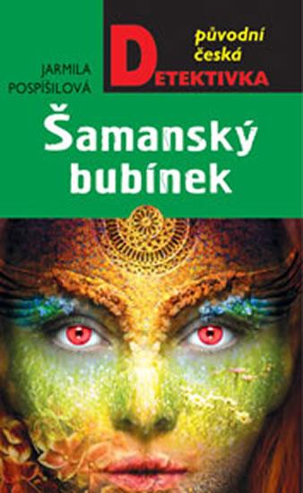 Kniha: Šamanský bubínek - Pospíšilová Jarmila