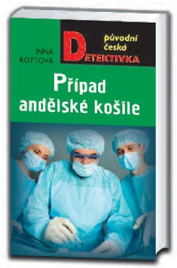 Kniha: Případ andělské košile - Rottová Inna