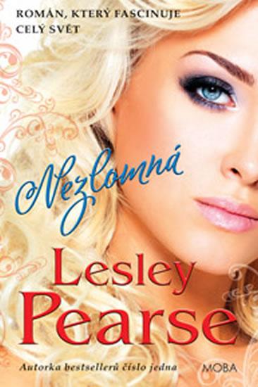 Kniha: Nezlomná - Pearse Lesley