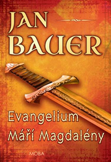 Kniha: Evangelium Máři Magdaleny - Bauer Jan