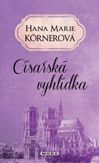 Kniha: Císařská vyhlídka - Körnerová Hana Marie