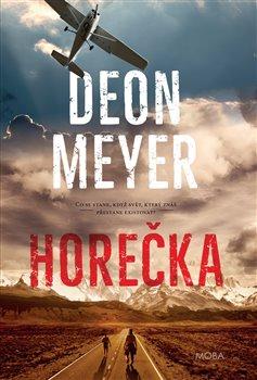 Kniha: Horečka - Meyer, Deon