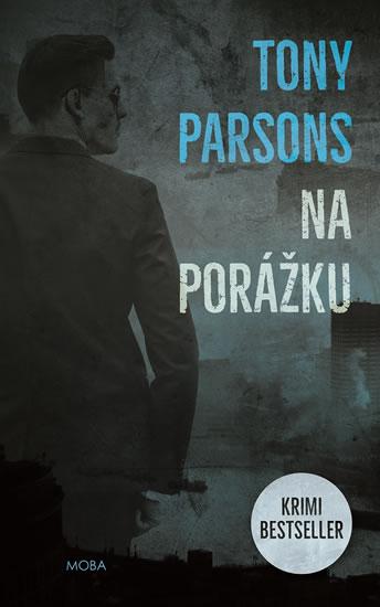 Kniha: Na porážku - Parsons Tony