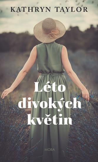 Kniha: Léto divokých květin - Taylor Kathryn