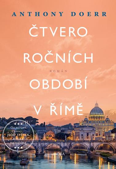 Kniha: Čtvero ročních období v Římě - Doerr Anthony