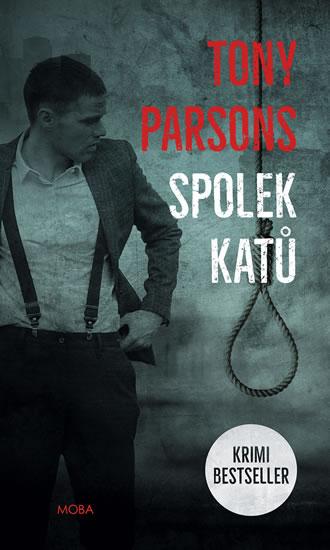 Kniha: Spolek katů - Parsons Tony