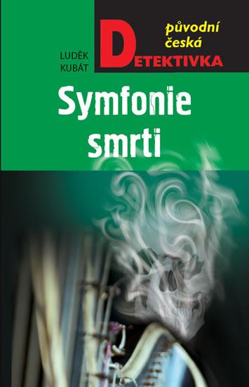Kniha: Symfonie smrti - Kubát Luděk