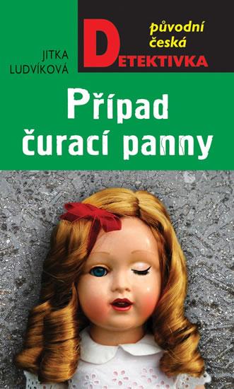 Kniha: Případ čurací panny - Jitka Ludvíková