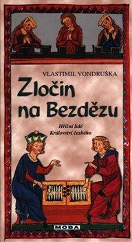 Kniha: Zločin na Bezdězu - Vondruška, Vlastimil