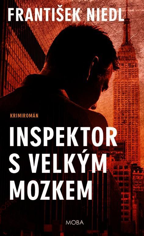 Kniha: Inspektor s velkým mozkem - Niedl František