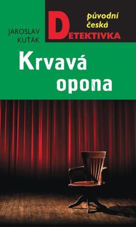 Kniha: Krvavá opona - Kuťák Jaroslav
