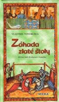 Kniha: Záhada zlaté štoly - Vondruška, Vlastimil