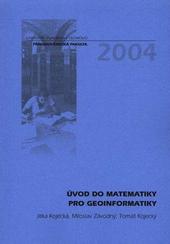 Kniha: Úvod do matematiky pro geoinformatiky - Jitka Kojecká