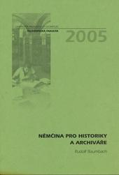 Kniha: Němčina pro historiky a archiváře 2.vydání - Rudolf Baumbach