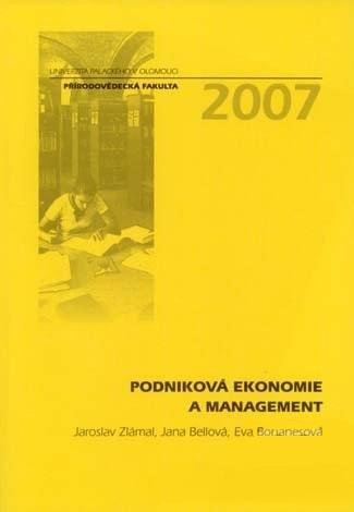 Kniha: Podniková ekonomie a management - Jaroslav Zlámal